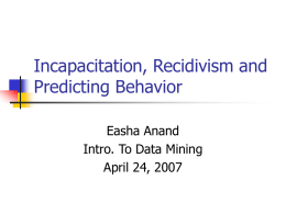 Behavioral Prediction and the Problem of Incapacitation