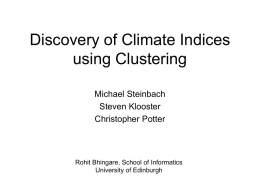 Discovery of Climate Indices using Clustering