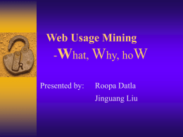Web Usage Mining - Pattern Discovery and its applications