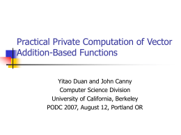 Practical Private Computation of Vector Addition