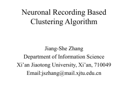 Neuronal Recording Based Clustering Algorithm