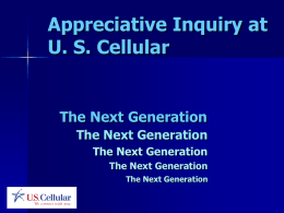 Appreciative Inquiry at US Cellular
