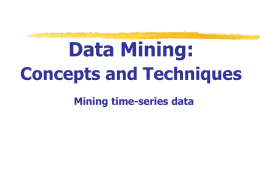 Data Mining: Concepts and Techniques — Chapter 8 — 8.2 Mining