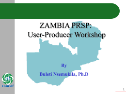 Zambia PRSP: User-Producer Workshop