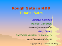 Rough Sets in KDD A Tutorial - International Rough Set Society