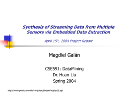 Synthesis of Streaming Data from Multiple Sensors via Embedded