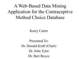 A Web-Based Data Mining Application for the Contraceptive Method