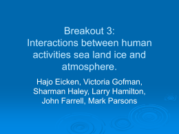 Breakout 3: Interactions between human activities sea land ice and