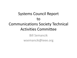 Systems Council report to ComSoc Technical Activities