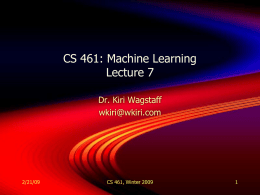 Lecture 7 PPT - Kiri L. Wagstaff
