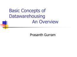 Information Technology and Datawarehousing An Overview
