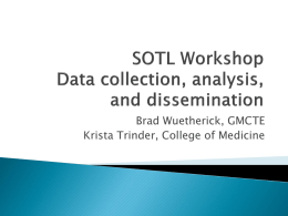 SOTL Workshop 5 Data collection, analysis, and dissemination