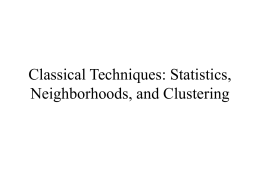 Statistics, Neighborhoods, and Clustering