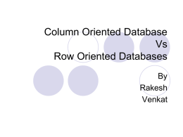 Column Oriented Database Vs Row Oriented Databases