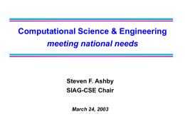 Computational Sciences and Engineering: Meeting National