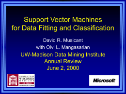Support Vector Machines for Data Fitting and Classification