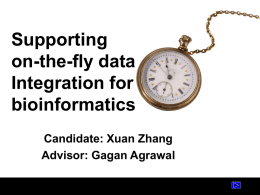 Support on-the-fly bioinformatics data Integration