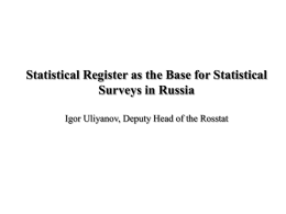Statistical Register as the Base for Statistical Surveys in Russia