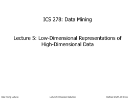 ICS 278: Data Mining Lecture 1: Introduction to Data Mining