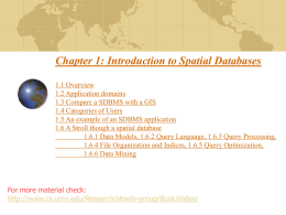 Introduction to Spatial Databases