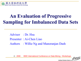 An Evaluation of Progressive Sampling for Imbalanced Data Sets