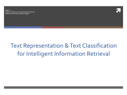 Text Representation & Text Classification for Intelligent Information