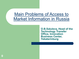 0 Main Problems of Access to Market Information in Russia