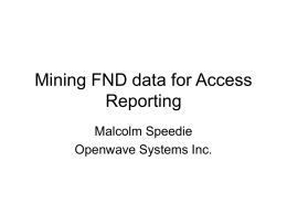 Mining FND data for access reporting