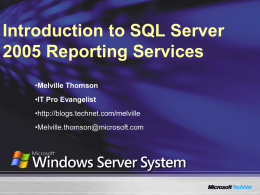 Introduction to SQL Server 2005 Reporting Services