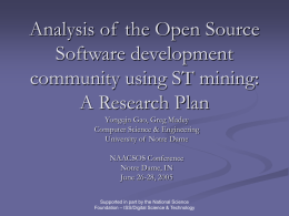 Data Mining Project History in Open Source Software Communities