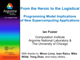 Ian_Foster Argonne Loosely Coupled April 2008