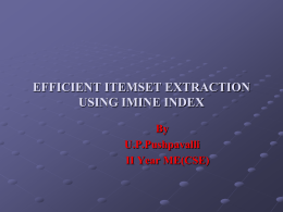 Efficient Itemset Extraction Using IMine Index