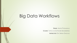 Big Data Workflows - Computer Science and Engineering