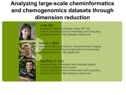 Analyzing large-scale cheminformatics and chemogenomics