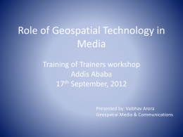 Role of Geospatial Technology in Media