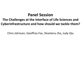 Panel session The Challenges at the Interface of Life Sciences and