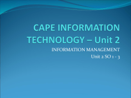 CAPE INFORMATION TECHNOLOGY * Unit 2