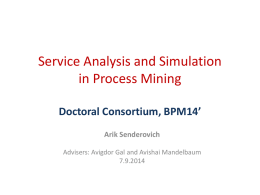 Service Analysis and Simulation in Process Mining