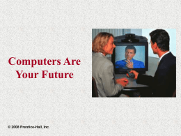 Slide 3 Computers Are Your Future Chapter 12