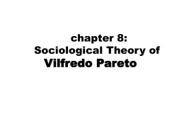 SOC4044 Sociological Theory Vilfredo Pareto Dr. Ronald Keith