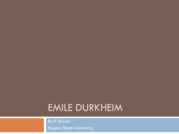 Emile Durkheim - faculty.rsu.edu