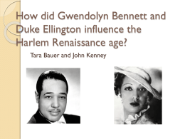 How did Gwendolyn Bennett and Duke Ellington influence the