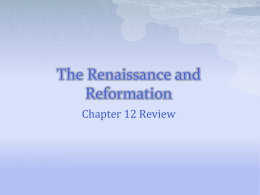 The Renaissance and REformation