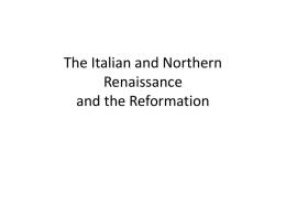 CHAPTER 15: The Renaissance and Reformation