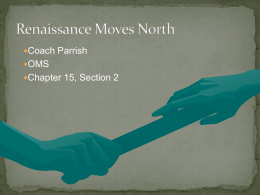 Renaissance Moves North