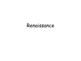Renaissance intro and art - Mr McElhinney`s History Class