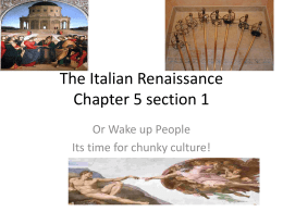 The Italian Renaissance Chapter 5 section 1