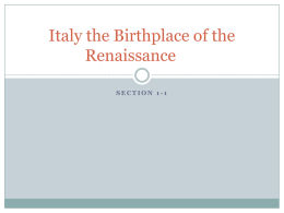 Italy the Birthplace of the Renaissance
