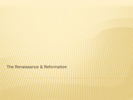 Renaissance and Reformation Powerpoint Notes