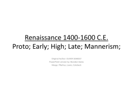 PPT Renaissance Proto Ren to Mannerism Late